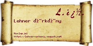 Lehner Örkény névjegykártya